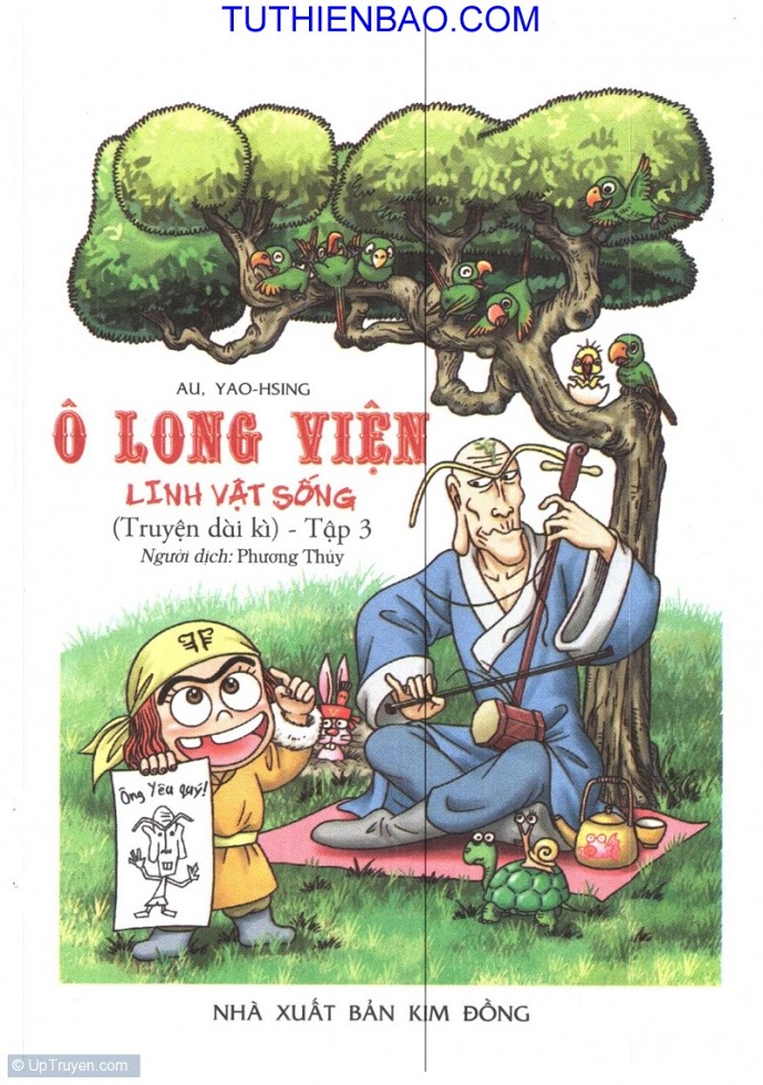 Ô Long Viện - Linh Vật Sống