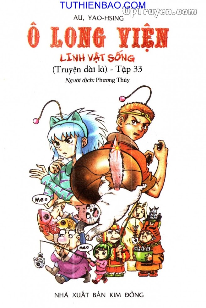 Ô Long Viện - Linh Vật Sống